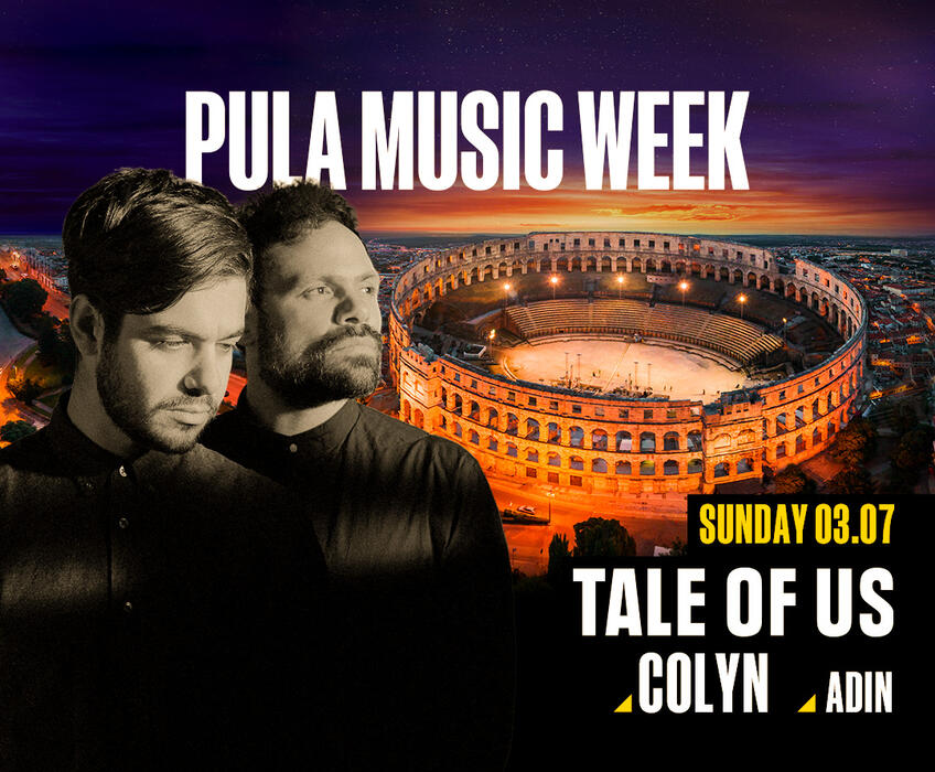 Pula Music Week 2022: Tale Of Us