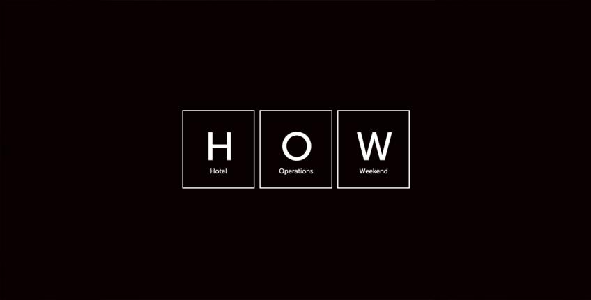 HOW - Hotel Operations Weekend