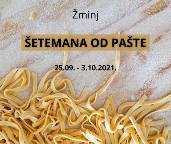 Šetemana od pašte 23.09. - 3.10.2021. Šetemana od pašte 23.09. - 3.10.2021.